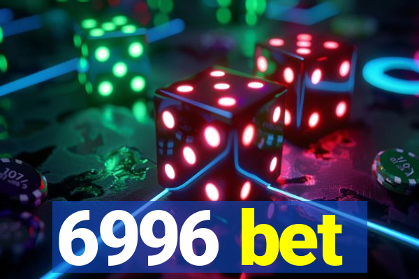 6996 bet